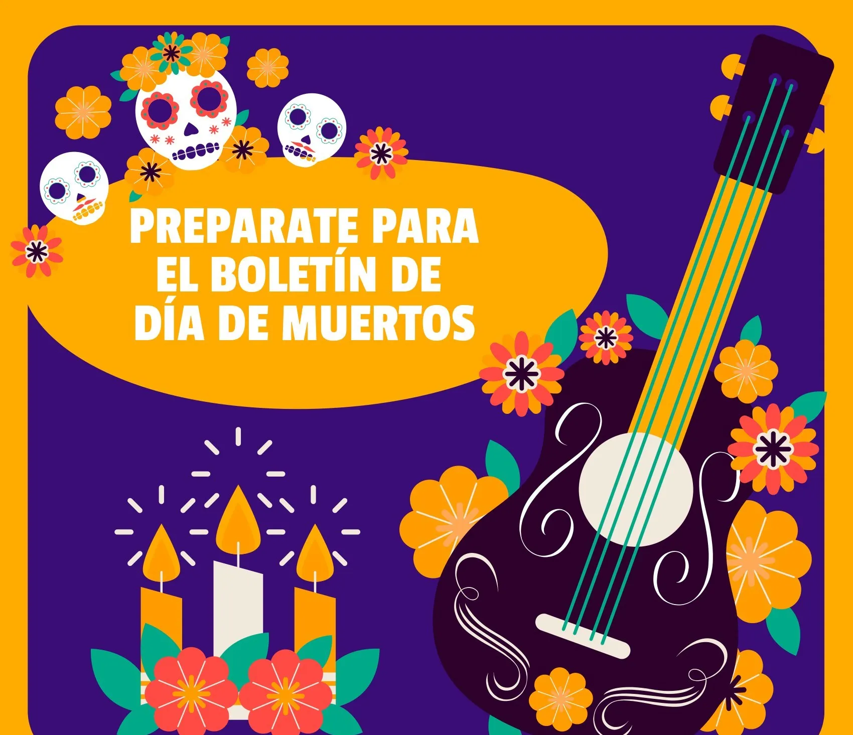 Invitación al boletín de Día de Muertos, con calaveritas, flores de cempasúchil, velas y una guitarra sobre fondo morado.