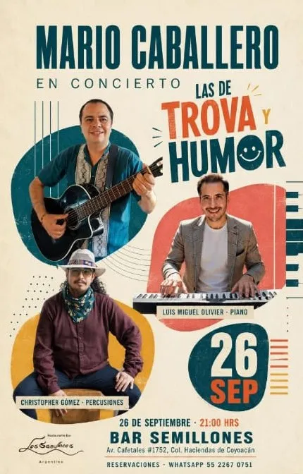 Cartel del concierto Las de trova y humor, con Mario Caballero en la guitarra, Luis Miguel Olivier en el piano y Christopher Gómez en las percusiones.