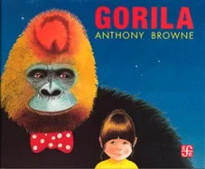 Portada de Gorila, de Anthony Browne, con un gorila de pelaje rojizo y una niña de cabello negro.